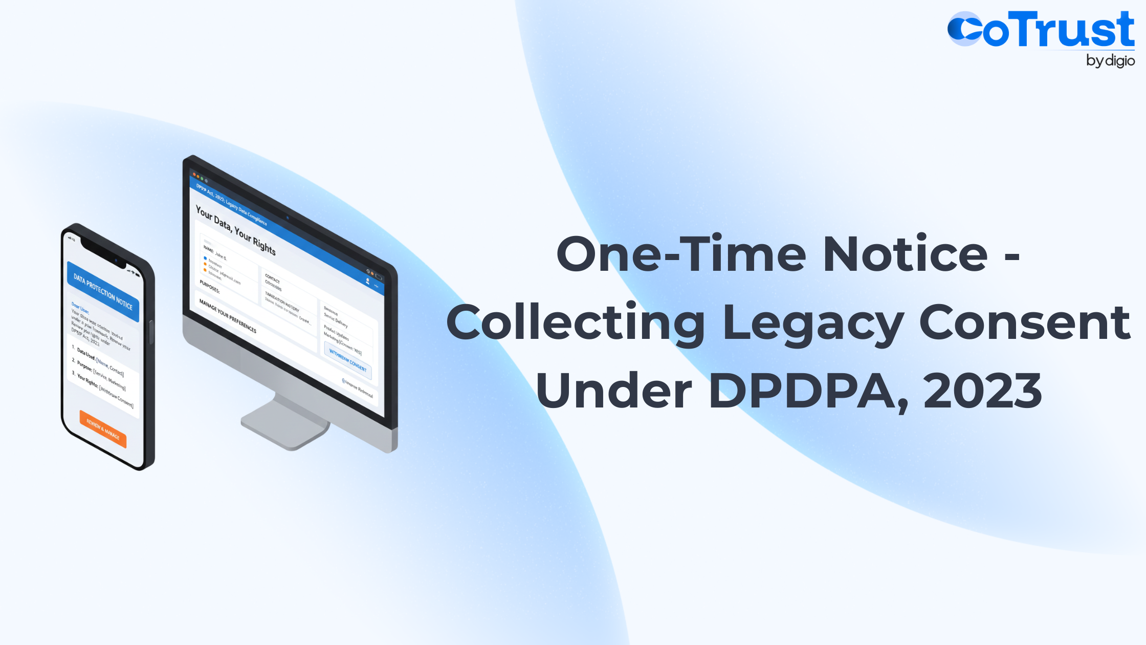 Blog header about ollecting past user consent using a One-Time Notice
